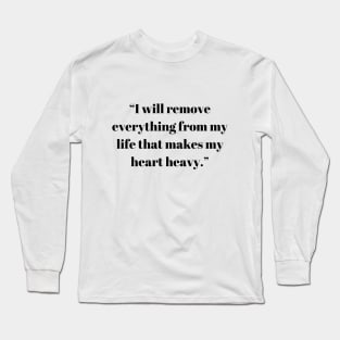 Motivational Words Long Sleeve T-Shirt